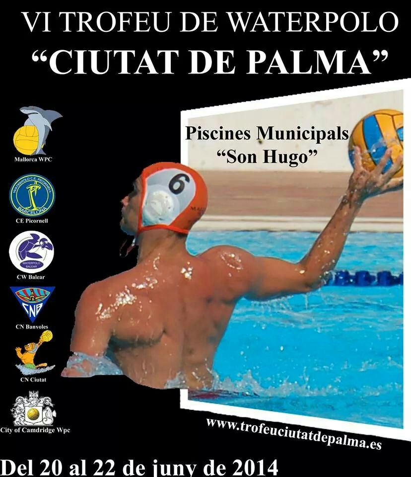 VI Trofeu <b>“CIUTAT de PALMA”</b>